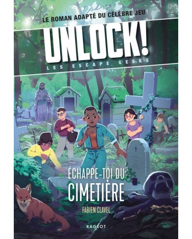 Unlock ! Escape Geeks T2 : Échappe-Toi Du Cimetière !