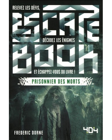 Escape Book - Prisonnier Des Morts