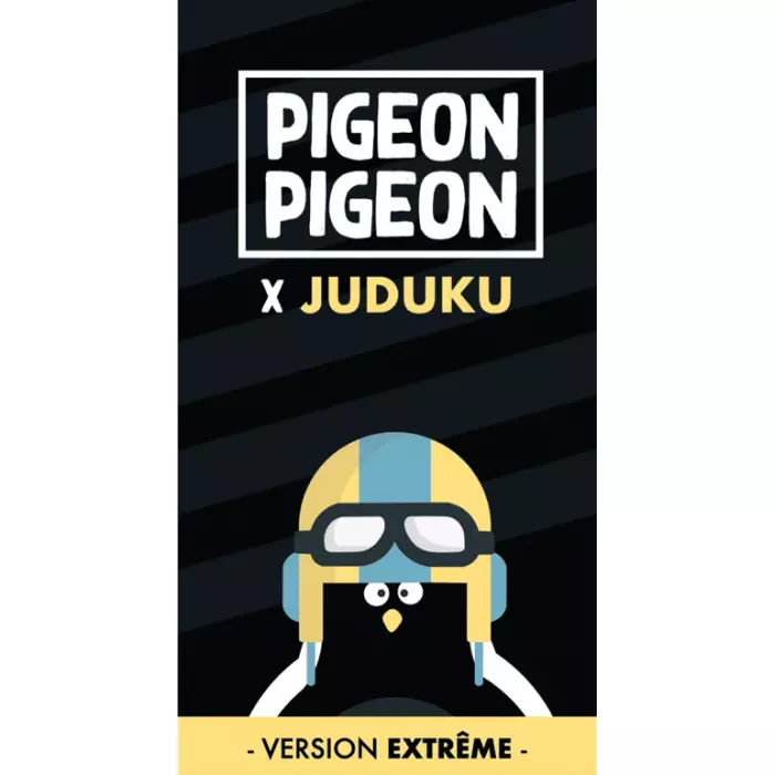 Pigeon Pigeon Noir x Juduku : Version Extrême