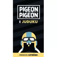 Pigeon Pigeon Noir x Juduku : Version Extrême