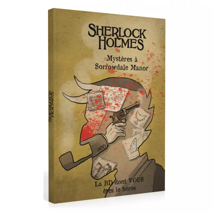 Sherlock Holmes : Mystères à Sorrowdale Manor – BD Dont Vous Êtes Le Héros