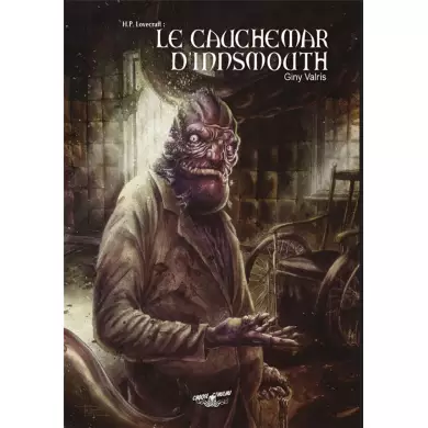 Choose Cthulhu Tome 3 - Le Cauchemar D'Innsmouth