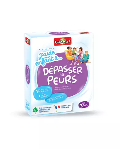 J'aide mon enfant à dépasser ses peurs